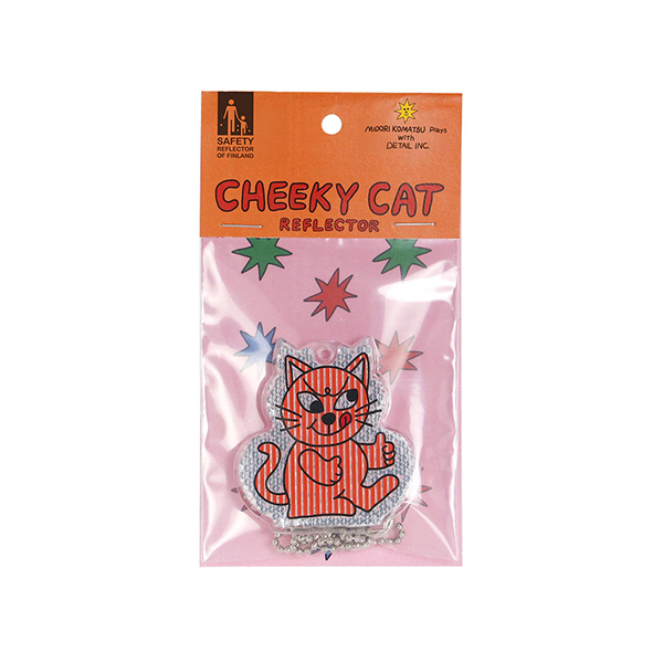 Midori Komatsu チーキー キャット リフレクター Cheeky Cat Reflector