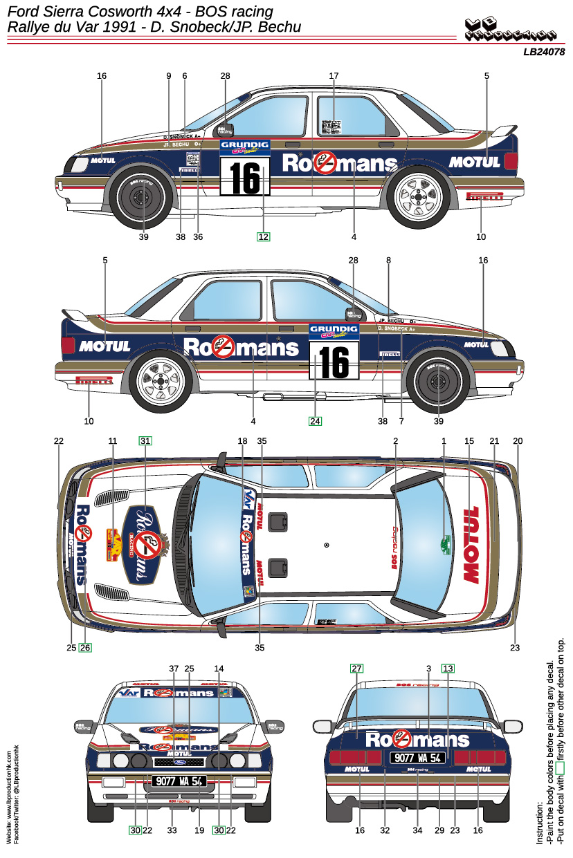 LBプロダクション 1/24 フォード　シエラ コスワース 4×4 ロスマンズ BOS フランス バール ラリー 1991 No.16 フルデカール Dモデルキッツ対応　LB24078