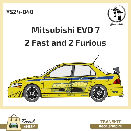 DecalShop 1/24 トランスキット ミツビシ ランサー Evo.7 ワイスピ2 ブライアン オコナー　YS24-040