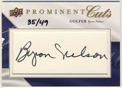 Byron Nelson 2009 UD Prominent Cuts Signature Auto 35/49