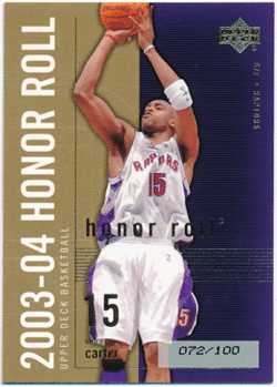 Vince Carter NBA 2003-04 Upper Deck Honor Roll Gold Parallel 072/100