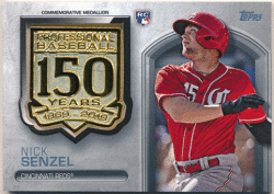 Nick Senzel MLB 2019 Topps Update Series RC 150th Anniversary Commemorative Medallion