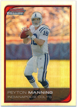 Peyton Manning NFL 2006 Bowman Chrome Refractor