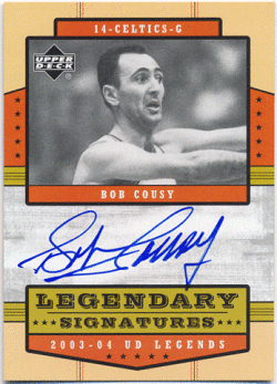 Bob Cousy NBA 2003-04 Upper Deck UD Legends Legendary Signature Auto