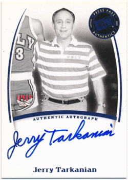 Jerry Tarkanian NBA 2007 Press Pass Legends Signature Auto