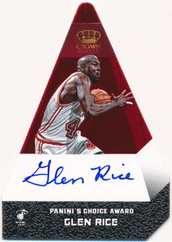 Glen Rice NBA 2012-13 Panini Preferred Crown Royale Panini's Choice Award Red Auto 21/74