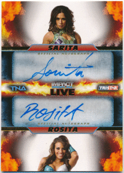 Sarita / Rosita TNA 2013 Tristar Impact Wrestling Live Dual Signature Auto 87/99