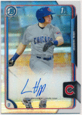 Ian Happ MLB 2015 Bowman Chrome 1st Bowman Refractor Signature Auto