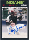 Ray Fosse MLB 2018 Topps Archives Fan Favorites Signature Auto
