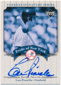 Lou Piniella MLB 2003 Upper Deck Yankees Signature Series Pride of New York Auto