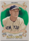 Lou Gehrig MLB 2021 Topps Allen & Ginter Chrome Green Refractor 86/99