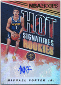 Michael Porter Jr. NBA 2018-19 Panini Hoops RC Hot Signature Rookies Auto