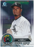 Luis Robert MLB 2018 Bowman Chrome Bowman Scouts' Top 100
