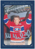 Mats Naslund NHL 2019-20 Upper Deck Chronology Timeless Memories Signature Auto