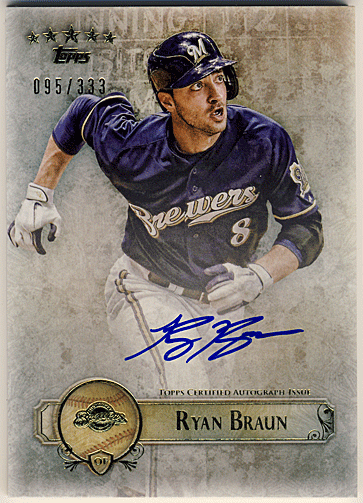 Ryan Braun MLB 2013 Topps Five Star Signature Auto 095/386