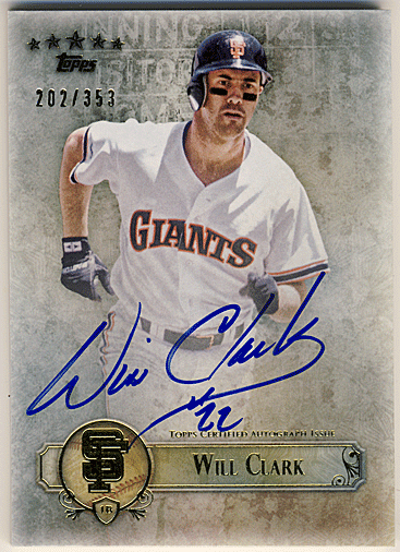 Will Clark MLB 2013 Topps Five Star Signature Auto 202/353
