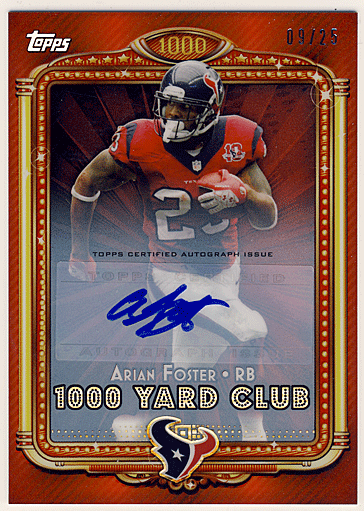 Arian Foster NFL 2013 Topps Chrome 1000 Yard Club Refractor Signature Auto 09/25