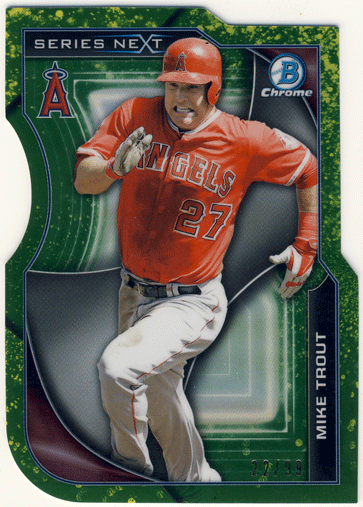 Mike Trout MLB 2015 Bowman Chrome Series Next Die Cut Refractor 22/99