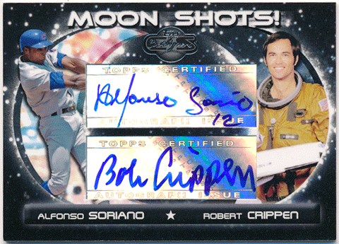 Robert Crippen / Alfonso Soriano MLB 2007 Topps Co-Signers Moon Shots Signature Auto