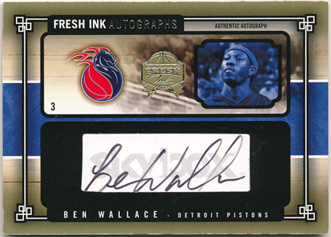 Ben Wallace NBA 04-05 Fleer Fresh Ink Gold Signature Auto 01/25