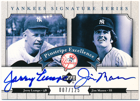 Jerry Lumpe / Jim Mason MLB 2003 Upper Deck Yankees Signature Series Pinstripe Excellence Dual Auto 007/125