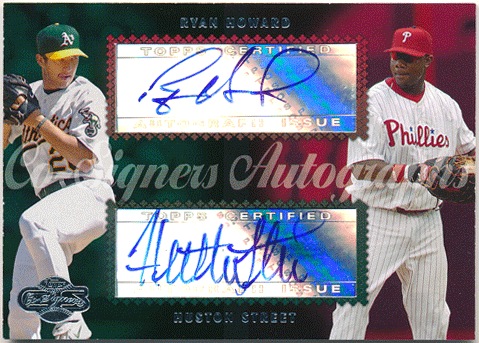 Ryan Howard / Houston Street MLB 2006 Topps Co-Signers Dual Signature Auto
