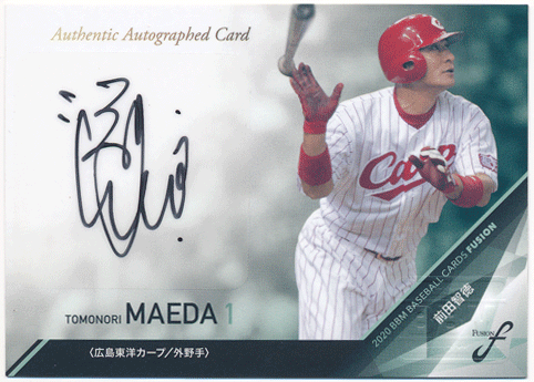 前田智徳 BBM 2020 Fusion フュージョン 直筆サインカード 05/30 Auto Tomonori Maeda