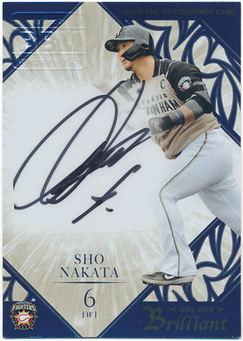 中田翔 BBM 2019 北海道日本ハムファイターズ Brilliant 直筆サインカード 14/25 Auto Sho Nakata
