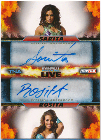 Sarita / Rosita TNA 2013 Tristar Impact Wrestling Live Dual Signature Auto 87/99