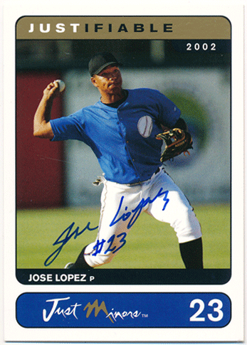 ホセ・ロペス 2002 Just Minors Signature Auto 400枚限定 直筆サインカード Jose Lopez 元巨人・横浜ベイスターズ