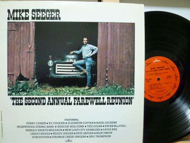 MIKE SEEGER　マイク・シーガー / The Second Annual Farewell Reunion