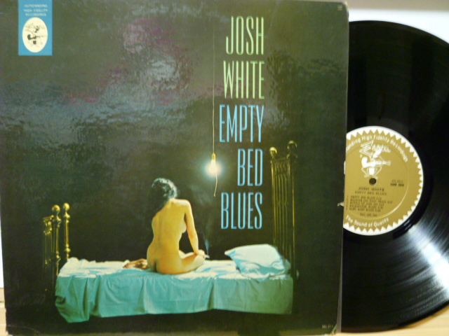 JOSH WHITE　ジョシュ・ホワイト / Empty Bed Blues