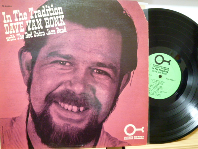 DAVE VAN RONK　デイヴ・ヴァン・ロンク / In The Tradition