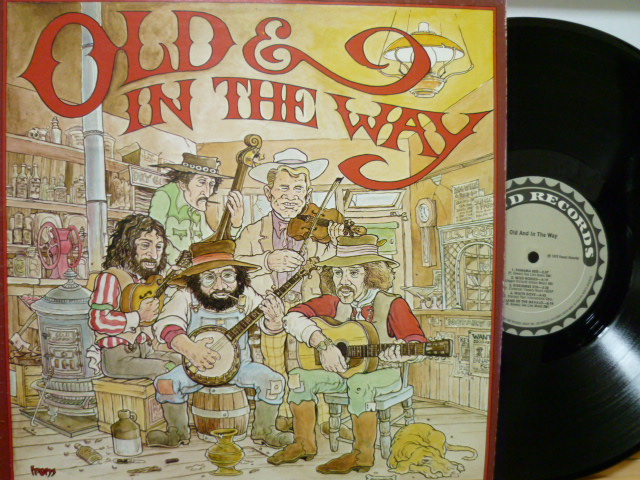 OLD & IN THE WAY / Old & In The Way
