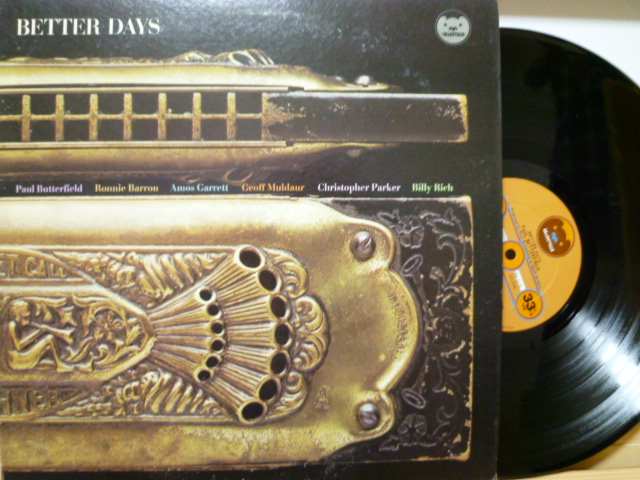 PAUL BUTTERFIELD　ポール・バターフィールド / Better Days