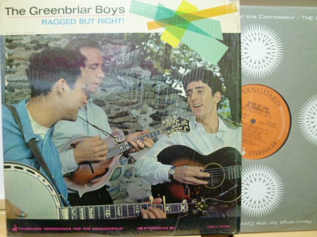 THE GREENBRIAR BOYS　グリーンブライア・ボーイズ / Ragged But Right !