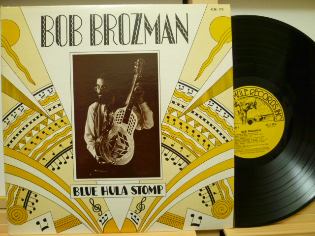 BOB BROZMAN　ボブ・ブロズマン / Blue Hula Stomp