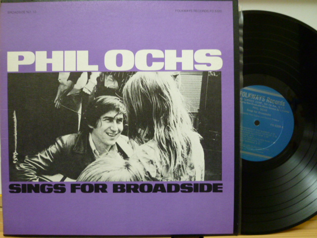 PHIL OCHS　フィル・オクス / Sings For Broadside