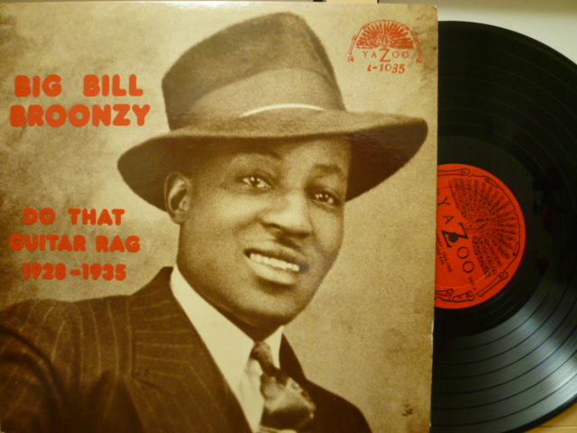 BIG BILL BROONZY　ビッグ・ビル・ブルーンジー / Do The Guitar Rag 1928-1935