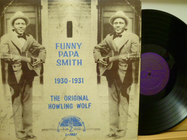 FUNNY PAPA SMITH　ファニー・パパ・スミス / The Original Howling Wolf