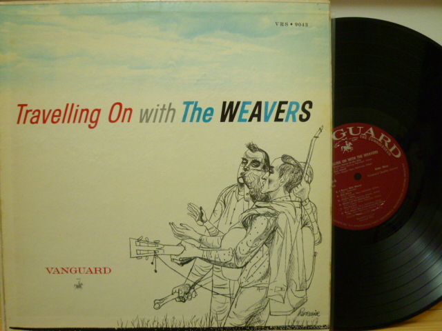 THE WEAVERS　ウィーヴァ―ズ / Travelling On With The Weavers