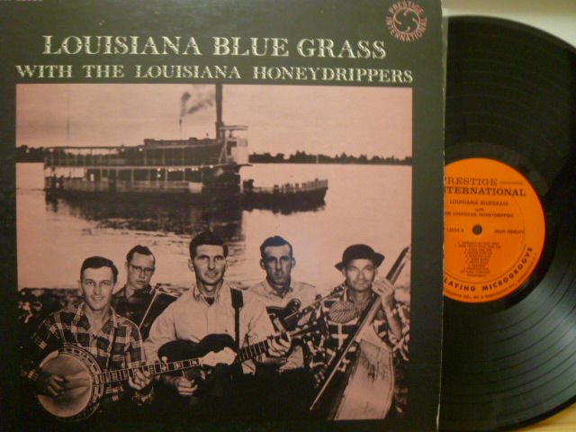 THE LOUISIANA HONEYDRIPPERS　ルイジアナ・ハニードリッパーズ / Louisiana Blue Grass With The Louisiana Honeydrippers