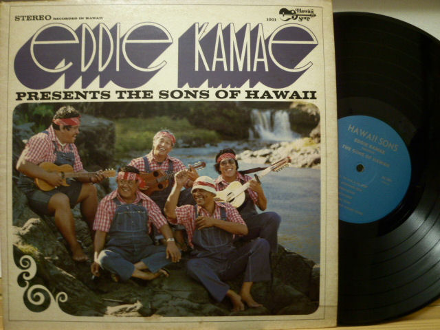 EDDIE KAMAE　エディ・カマエ / Eddie Kamae Presents The Sons Of Hawaii