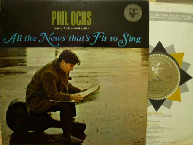 PHIL OCHS　フィル・オクス / All The News That's Fit To Sing