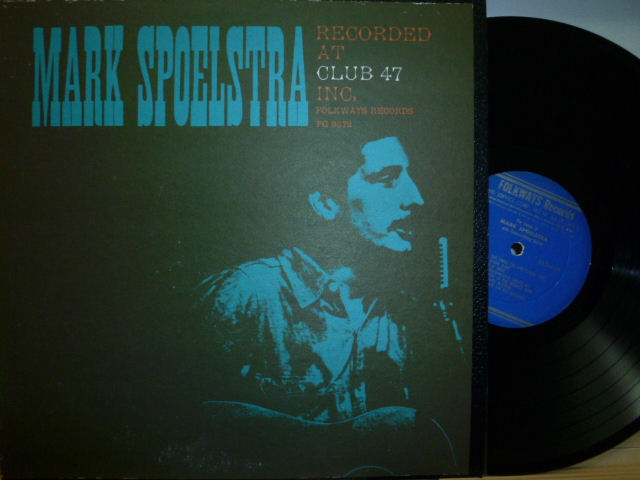 MARK SPOELSTRA　マーク・スポールストラ / Recorded At Club 47