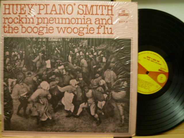 HUEY “PIANO” SMITH　ヒューイ・ピアノ・スミス / Rockin' Pneumonia & The Boogie Woogie Flu