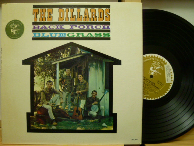 THE DILLARDS　ディラーズ / Back Porch Bluegrass