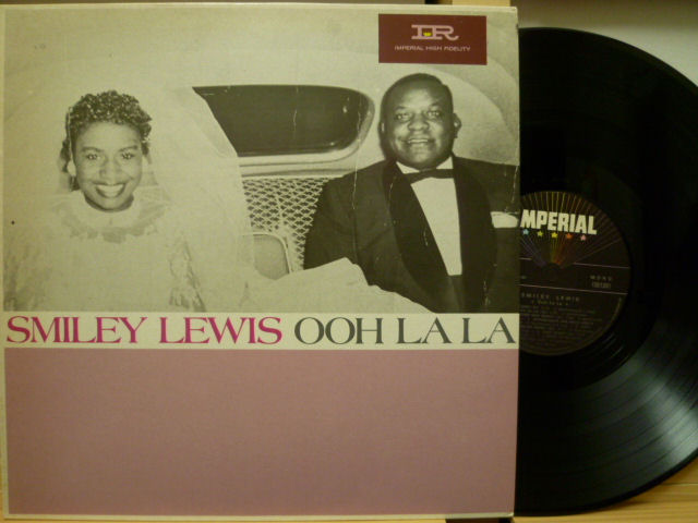 SMILEY LEWIS　スマイリー・ルイス / Ooh La La