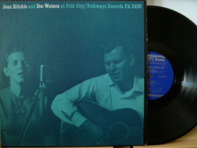 JEAN RITCHIE AND DOC WATSON　ジーン・リッチー＆ドック・ワトソン / Jean Ritchie And Doc Watson At Folk City