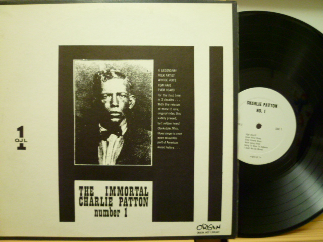 CHARLIE PATTON　チャーリー・パットン / The Immortal Charlie Patton Number 1